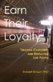 Earn Their Loyalty