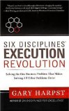 Six Disciplines&reg; Execution Revolution