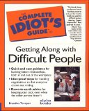 Getting Along with Difficult People