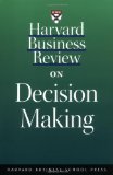 Harvard Business Review on Decision Making 