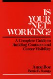Is Your "NET" Working?