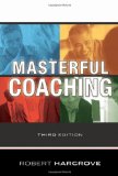 Masterful Coaching