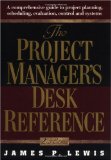 The Project Manager's Desk Reference 
