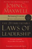 The 21 Irrefutable Laws of Leadership