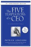 The Five Temptations of a CEO