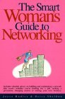 The Smart Womans Guide to Networking