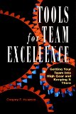Tools for Team Excellence