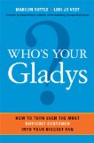 Who's Your Gladys? 