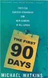 The First 90 Days