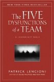 The Five Dysfunctions of a Team