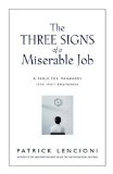 The Three Signs of a Miserable Job