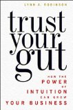 Trust Your Gut