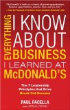 Everything I Know About Business I Learned at McDonald's