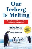 Our Iceberg Is Melting