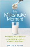 The Milkshake Moment