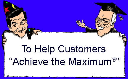 To Help Customers Achieve the Maximum